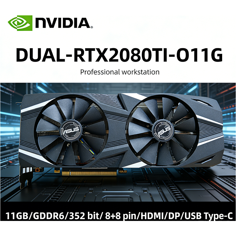 Pc Gaming Graphics Card - ASUS NVIDIA RTX 2080 Ti DUAL-RTX2080TI-O11G